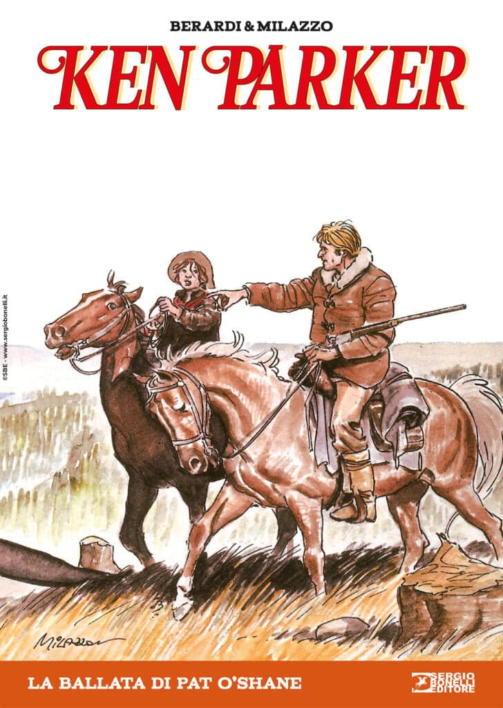 Ken Parker 12 - La Ballata di Pat O'Shane - Sergio Bonelli Editore - Italiano