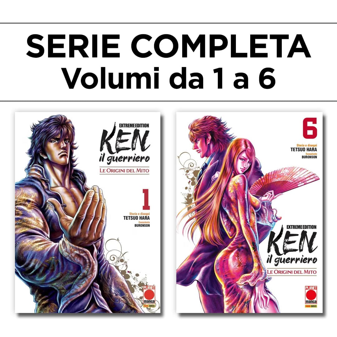 Ken il Guerriero - Le Origini del Mito - Extreme Edition 1/6 - Serie Completa - Panini Comics - Italiano