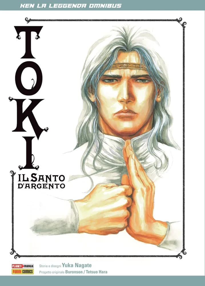 Ken la Leggenda Omnibus - Toki il Santo d'Argento - Panini Comics - Italiano