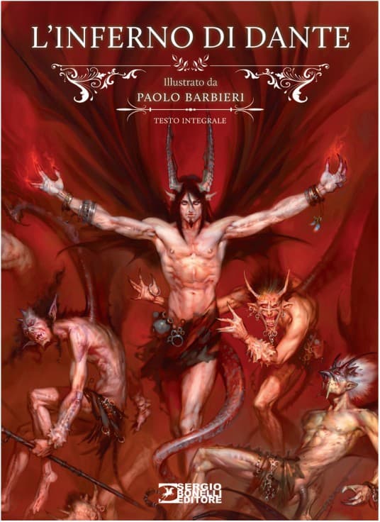 L'Inferno di Dante - Illustrato da Paolo Barbieri - Edizione Integrale - Sergio Bonelli Editore - Italiano
