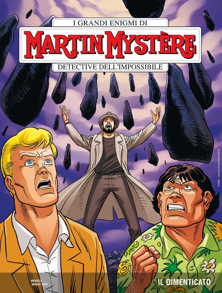 Martin Mystere 433 - Il Dimenticato - Sergio Bonelli Editore - Italiano