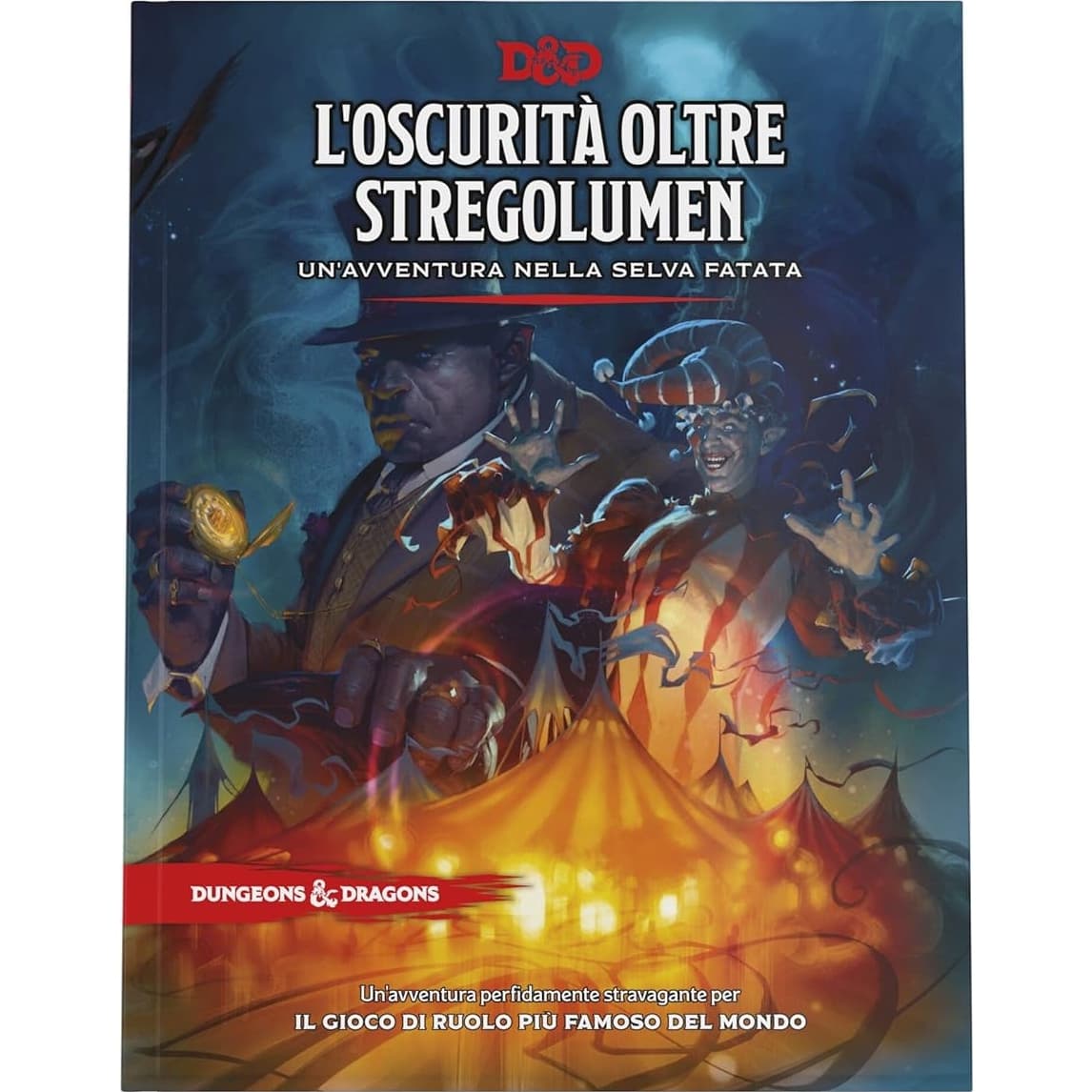 Dungeons & Dragons 5.0 - L'Oscurità Oltre lo Stregolumen - Manuale Avventura - Edizione Italiana