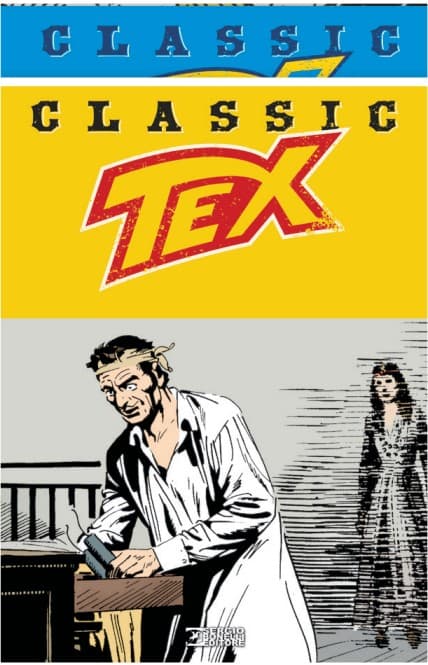 Tex Classic 238 - La Legge a Ovest del Pecos - Sergio Bonelli Editore - Italiano