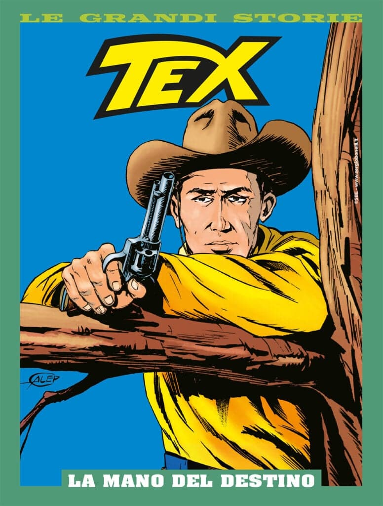 Tex - La Mano del Destino - Le Grandi Storie Bonelli 18 - Sergio Bonelli Editore - Italiano