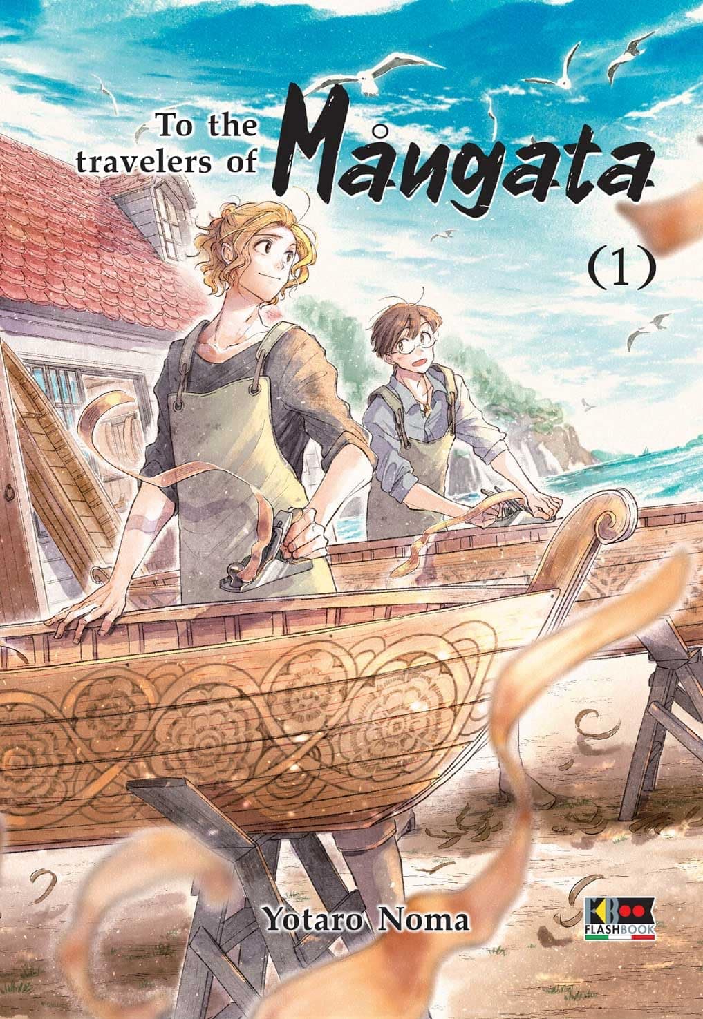 To the Travelers of Mangata 1 - Flashbook - Italiano