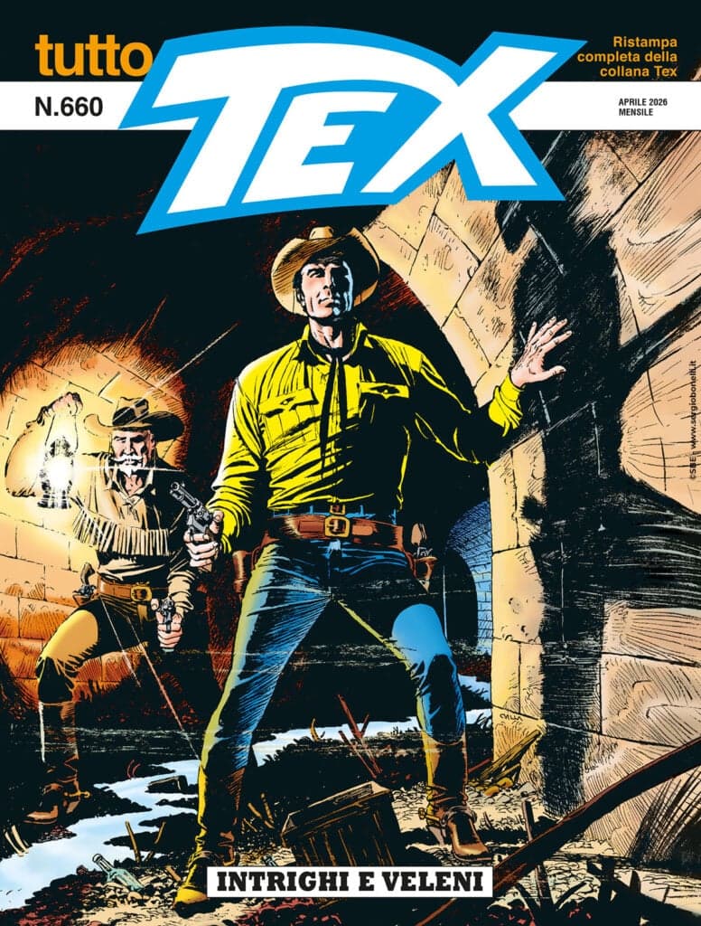 Tutto Tex 660 - Intrighi e Veleni - Sergio Bonelli Editore - Italiano