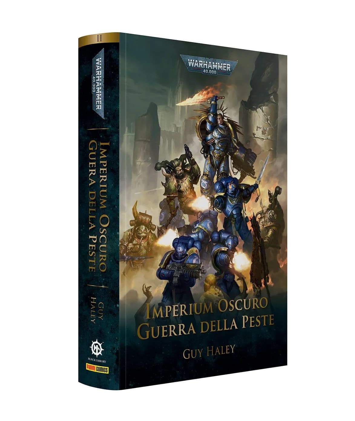 Warhammer 40.000 - Imperium Oscuro Vol. 2 - Guerra della Peste - Romanzo - Panini Comics - Italiano