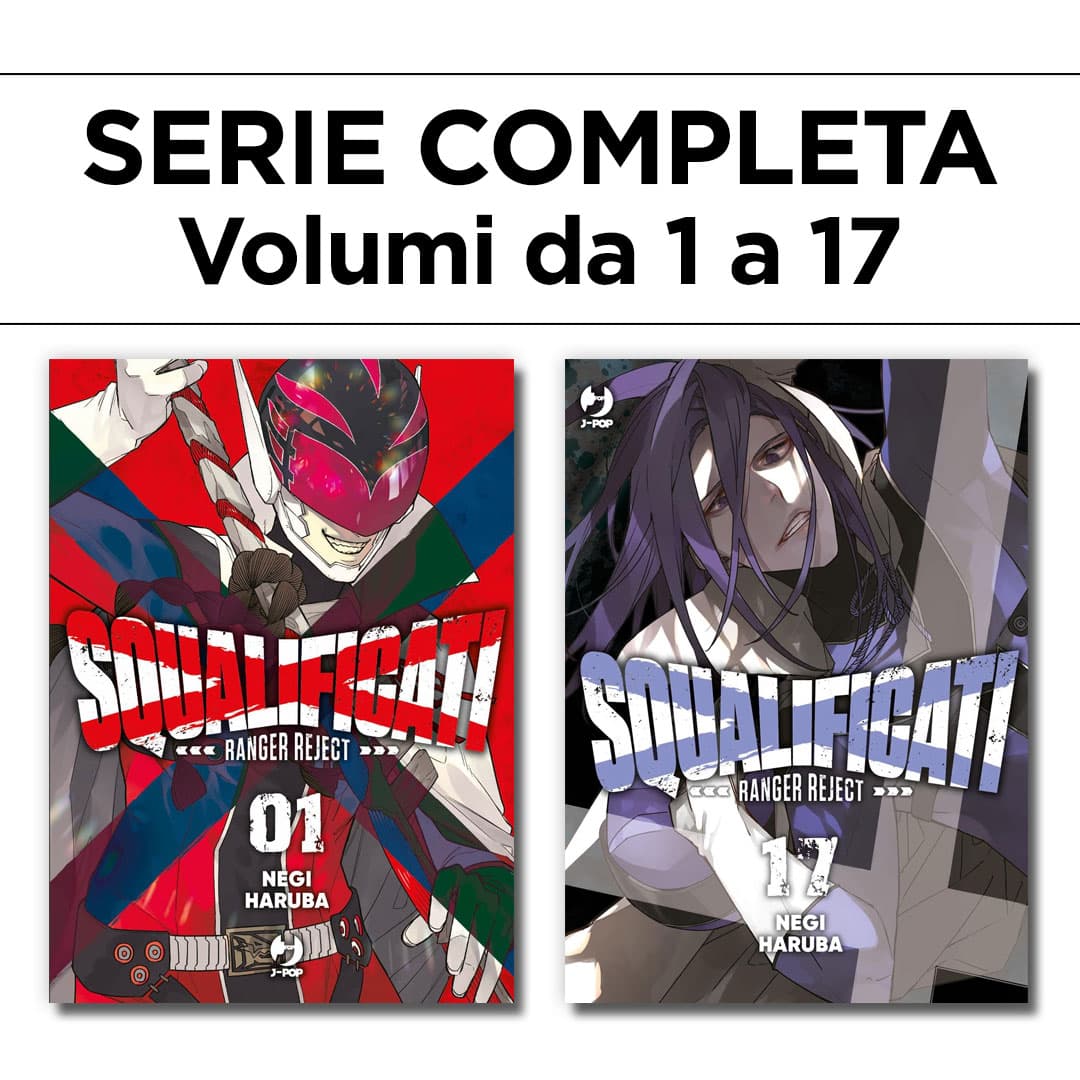 Squalificati - Ranger Reject 1/17 - Serie Completa - Jpop - Italiano