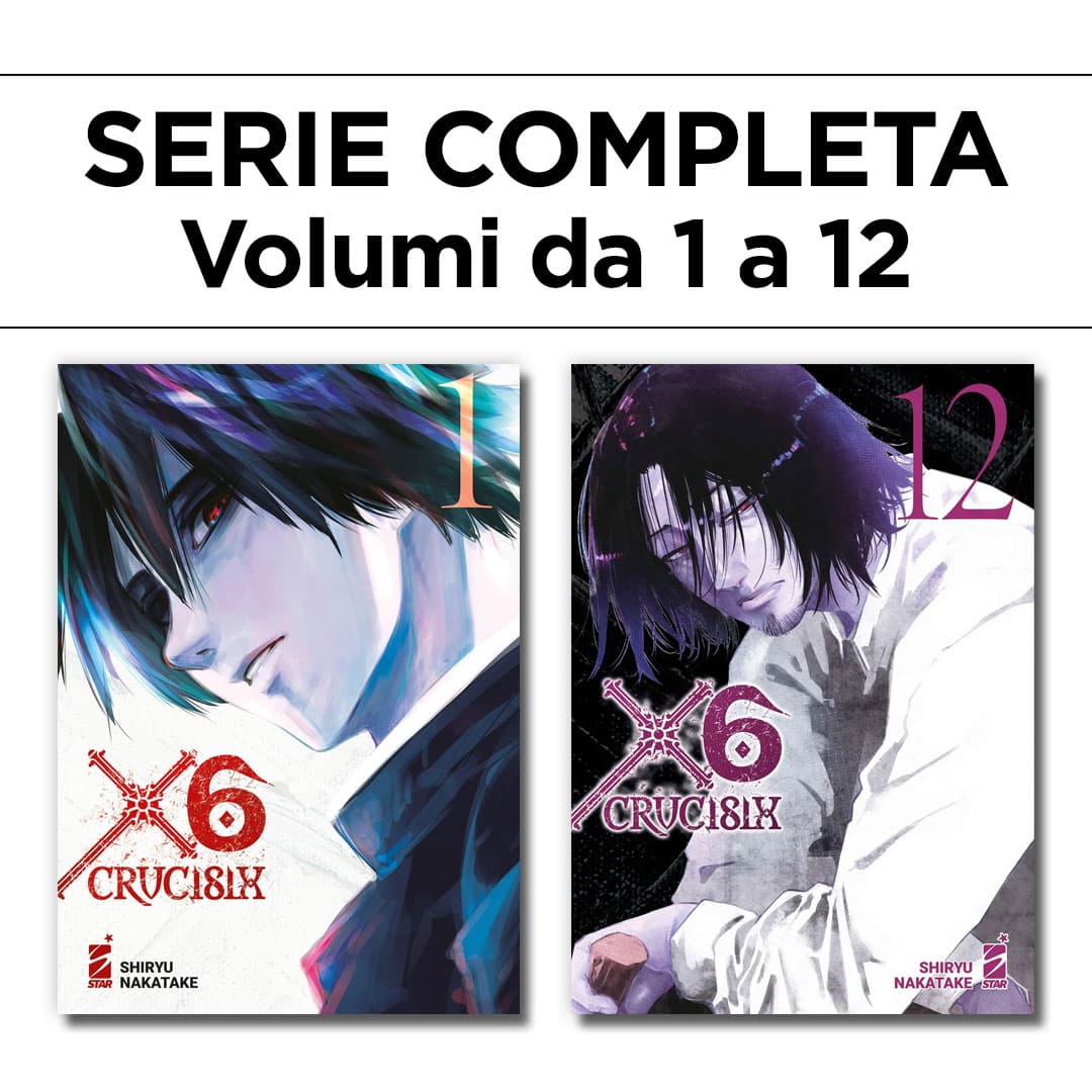 X6 - Crucisix 1/12 - Serie Completa - Edizioni Star Comics - Italiano