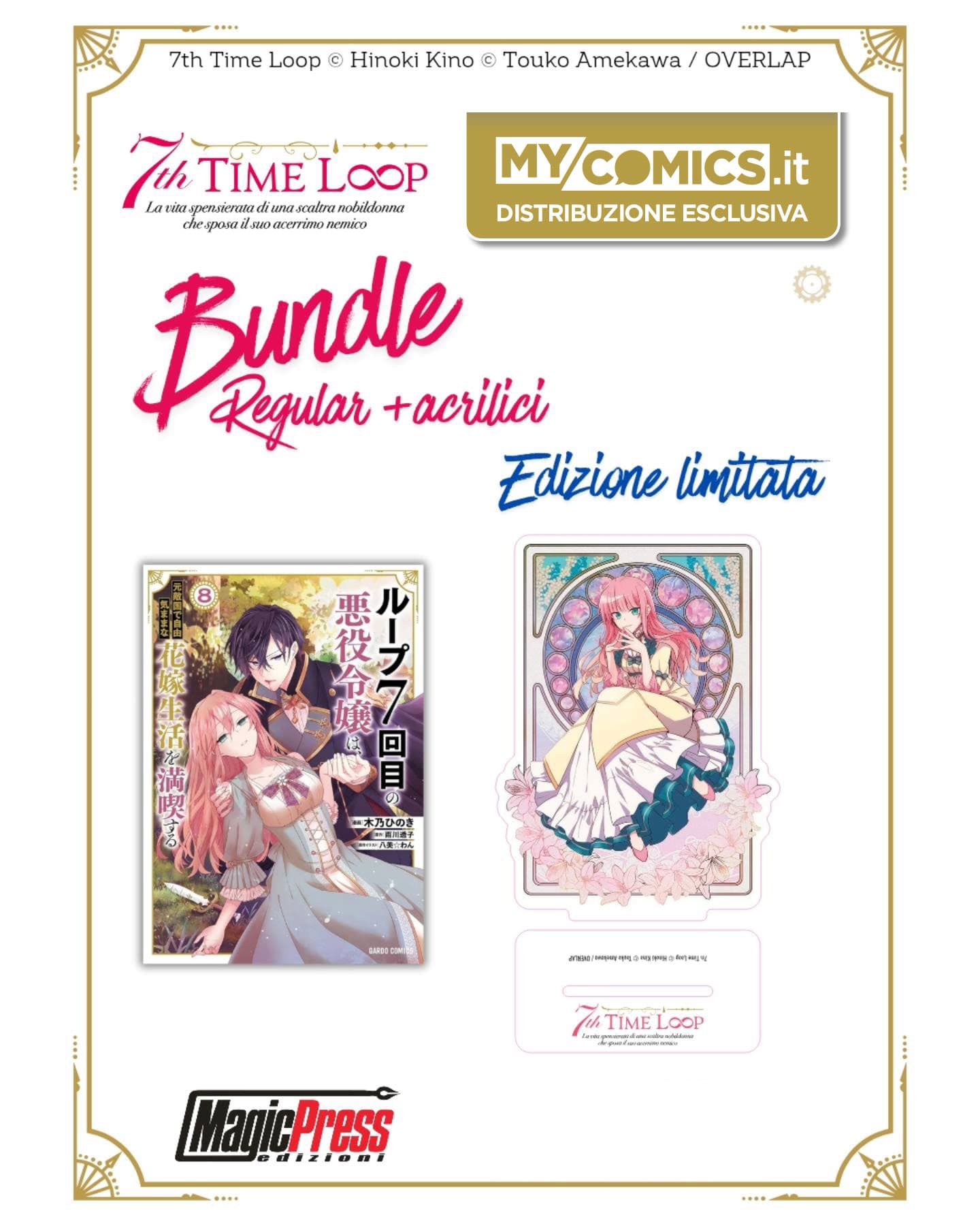 7th Time Loop 8 - Regular con Stand Acrilico - Esclusiva Mycomics - Collana MX - Magic Press - Italiano
