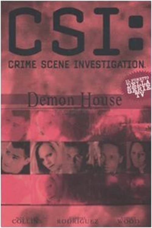 C.S.I. - Crime Scene Investigation: Demon House - La Casa degli Orrori - Panini Comics - Italiano
