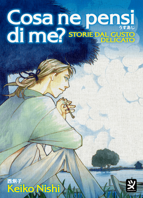 Cosa Ne Pensi di Me? - Storie dal Gusto Delicato - Toshokan - Italiano