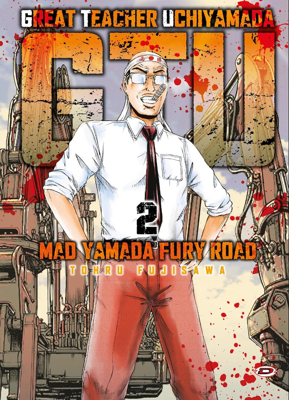 GTU - Great Teacher Uchiyamada - Mad Yamada Fury Road 2 - Dynit - Italiano