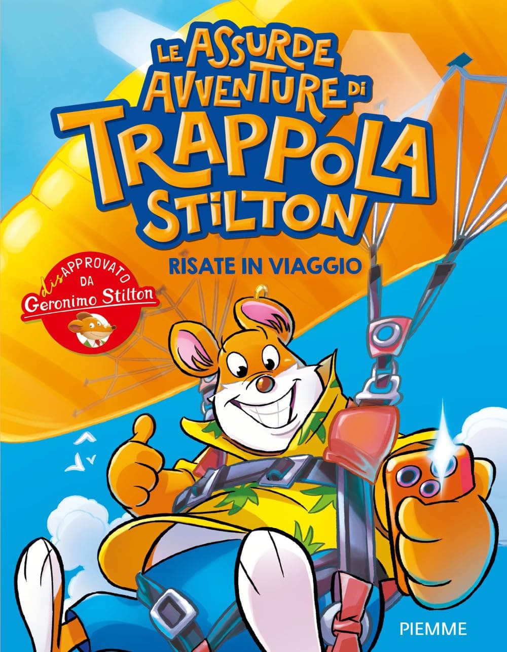 Geronimo Stilton - Le Assurde Avventure di Trappola Stilton: Risate in Viaggio - Piemme - Mondadori - Italiano