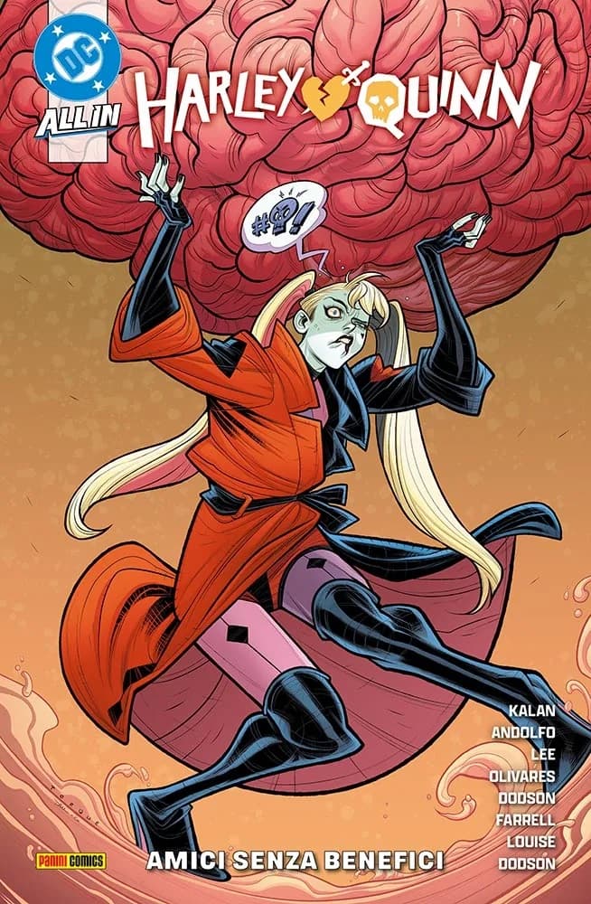 Harley Quinn Vol. 2 - Amici Senza Benefici - DC Comics Special - Panini Comics - Italiano