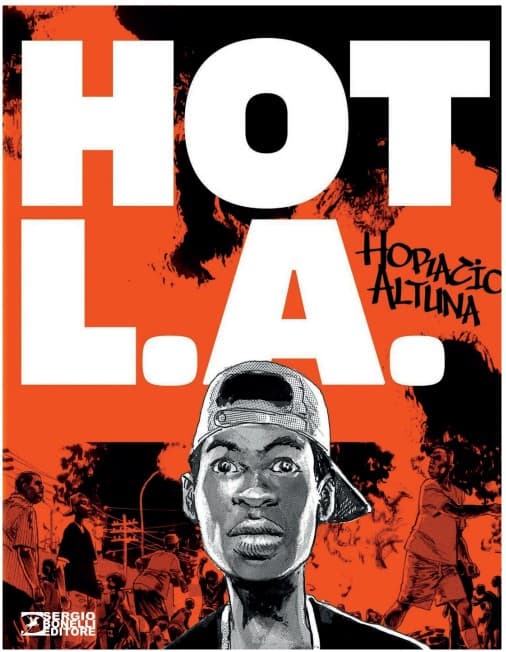 Hot L.A. - Sergio Bonelli Editore - Italiano