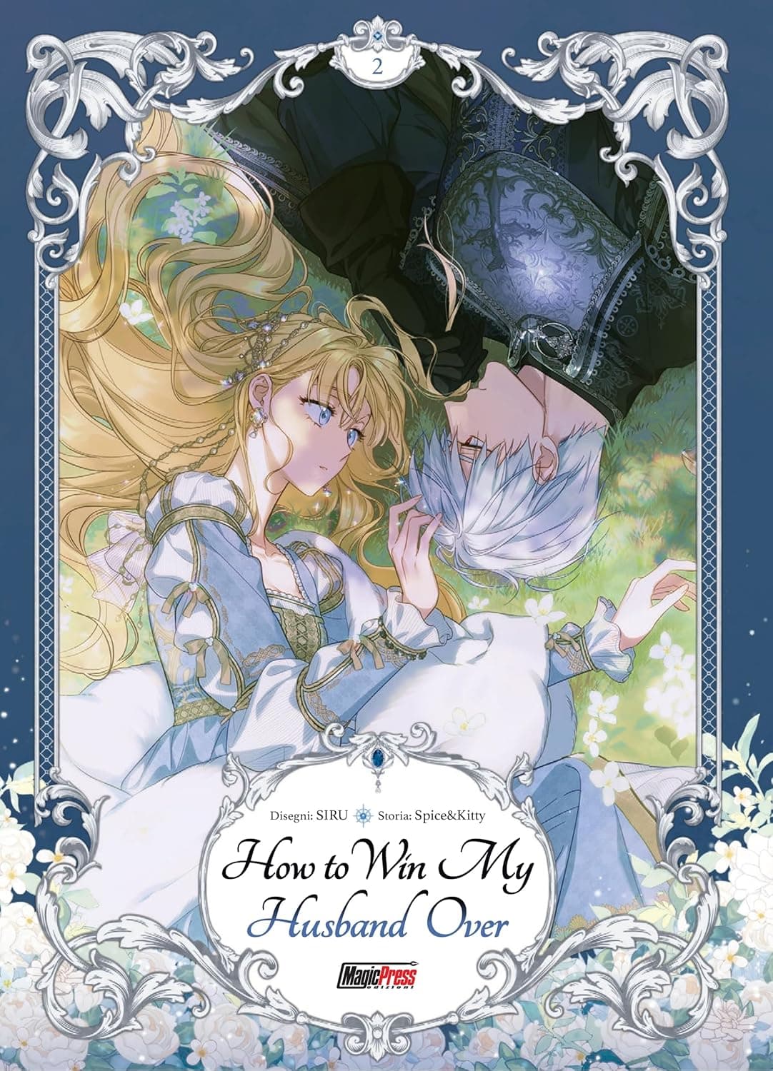 How to Win My Husband Over 2 - Collana MX - Magic Press - Italiano