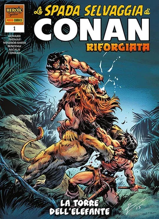 La Spada Selvaggia di Conan Riforgiata 1 - Panini Comics - Italiano