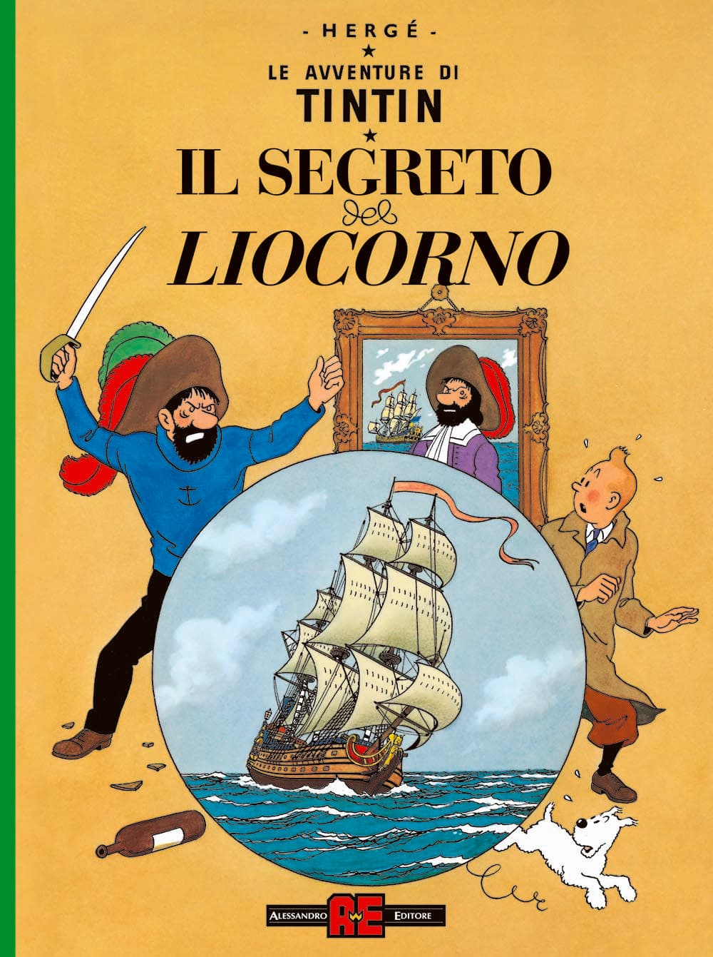 Le Avventure di Tintin - Il Segreto del Liocorno - Alessandro Editore - Editoriale Cosmo - Italiano