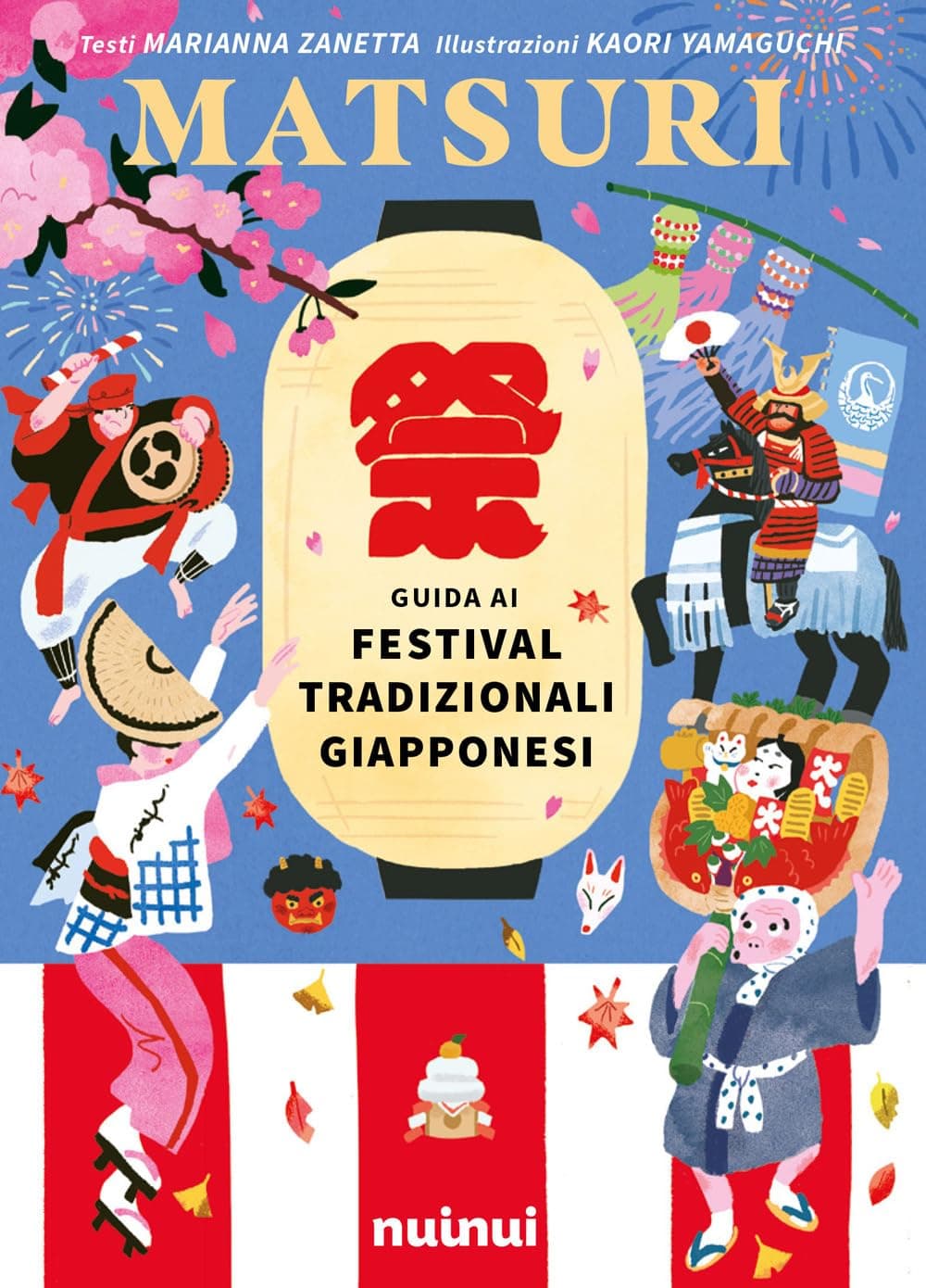 Matsuri - Guida ai Festival Tradizionali Giapponesi - NuiNui - Italiano