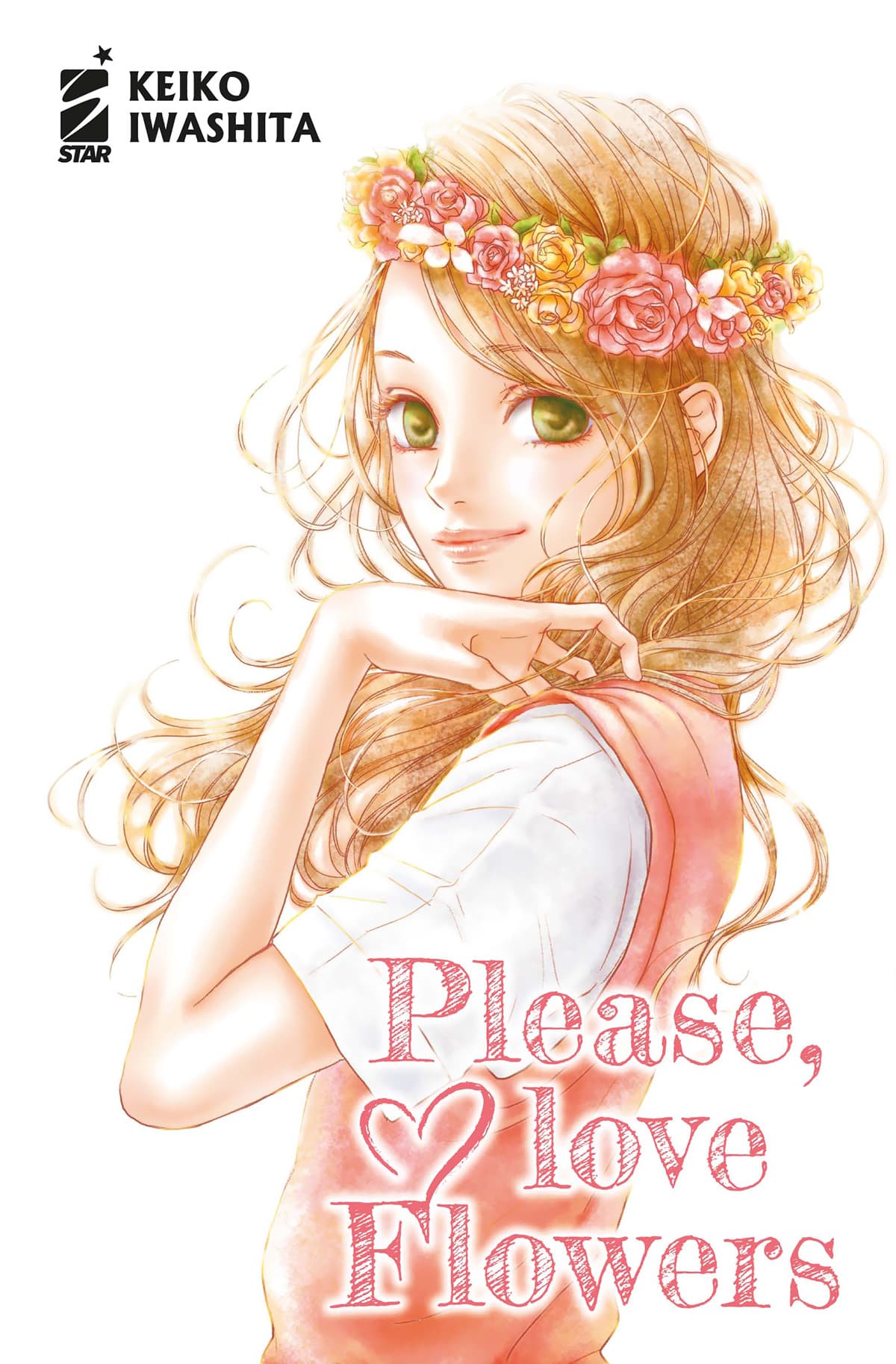 Please, Love Flowers - Oshare 18 - Edizioni Star Comics - Italiano