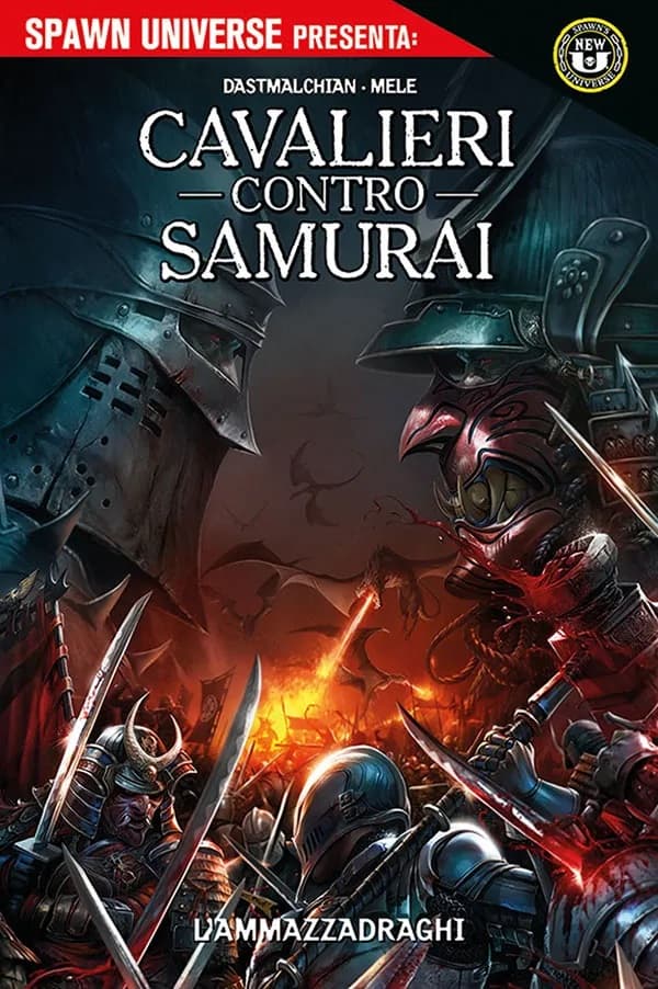 Spawn Universe Presenta - Cavalieri Contro Samurai: L'Ammazzadraghi - Panini Comics - Italiano