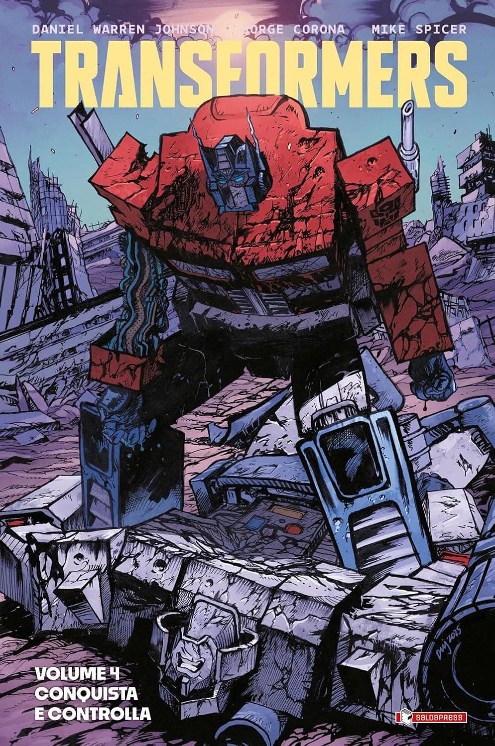 Transformers Vol. 4 - Conquista e Controlla - Energon Universe - Saldapress - Italiano