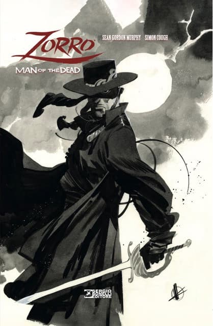 Zorro - Man of the Dead - Variant Matteo Scalera - Sergio Bonelli Editore - Italiano