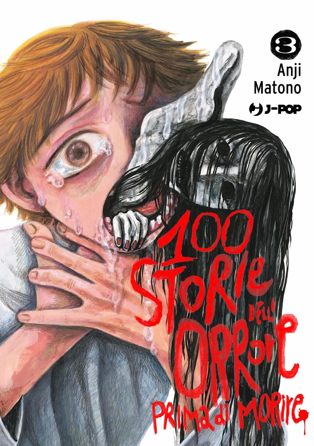 100 Storie dell'Orrore Prima di Morire 3 - Jpop - Italiano