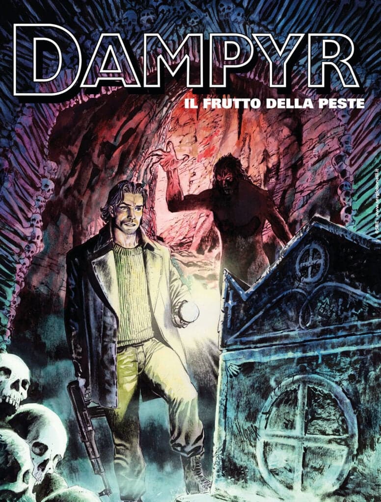 Dampyr 315 - Il Frutto della Peste - Sergio Bonelli Editore - Italiano