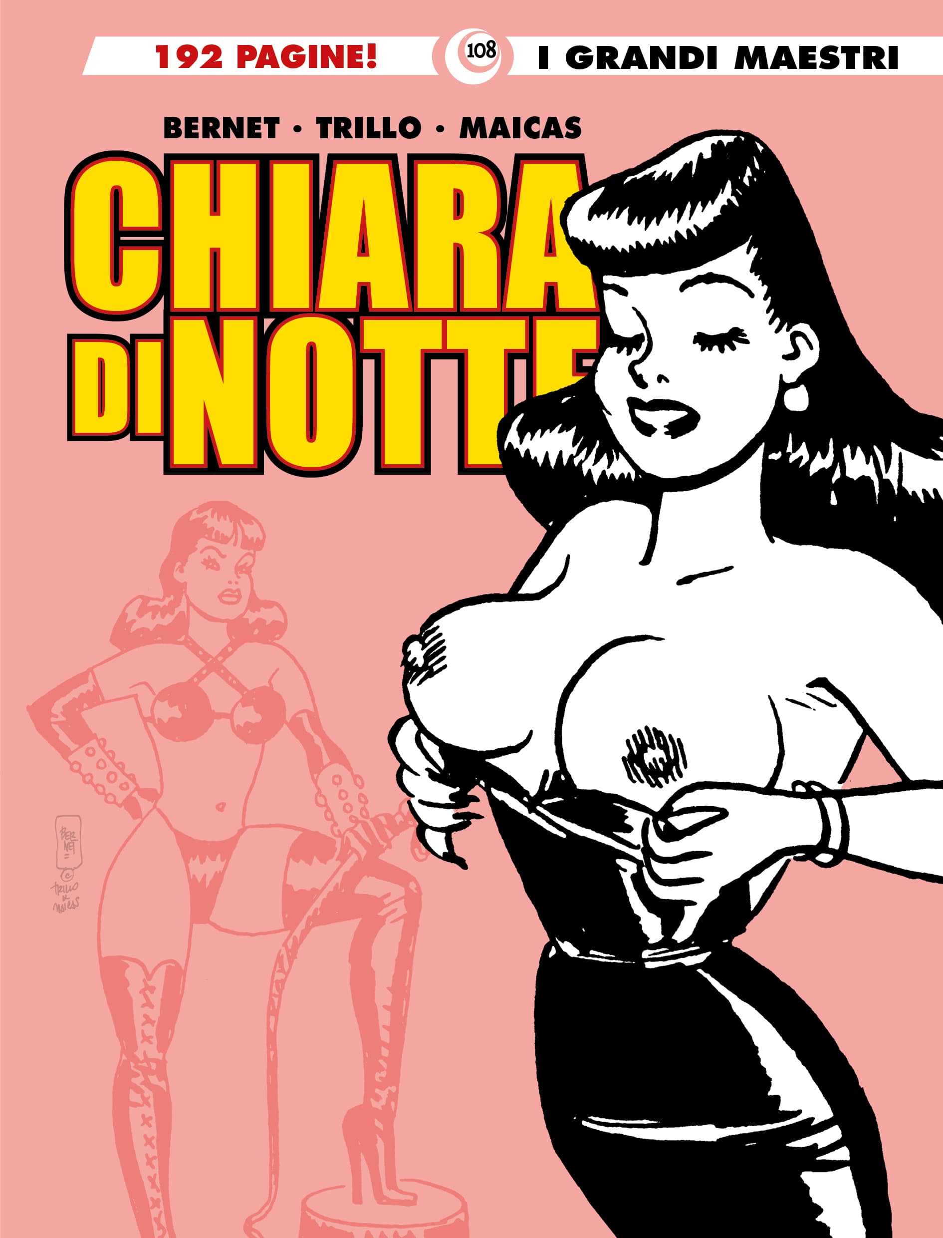 I Grandi Maestri 108 - Chiara di Notte 9 - Gli Albi della Cosmo 130 - Editoriale Cosmo - Italiano