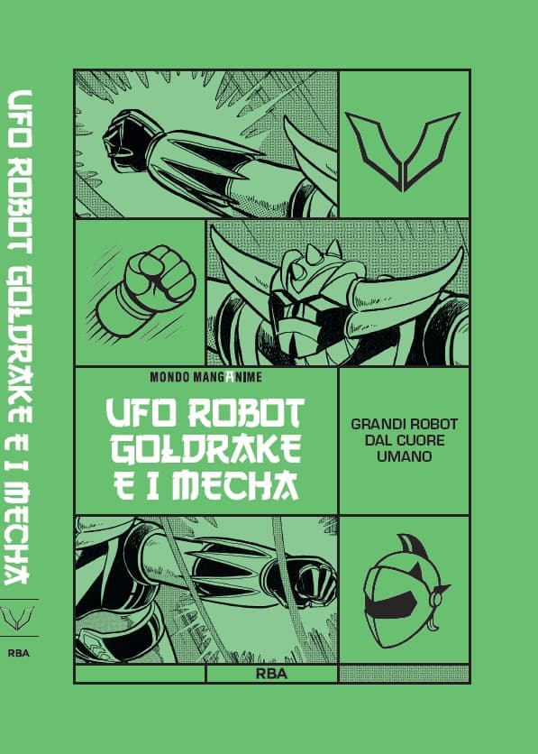 Mondo Manganime Vol. 8 - Ufo Robot Goldrake e i Mecha - RBA - Italiano