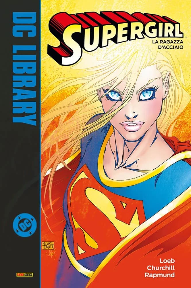 Supergirl Vol. 1 - La Ragazza d'Acciaio - DC Library - Panini Comics - Italiano