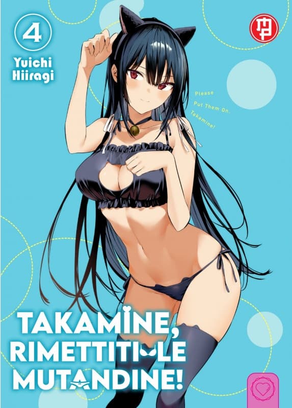 Takamine, Rimettiti le Mutandine! 4 - Variant - Collana MX - Magic Press - Italiano