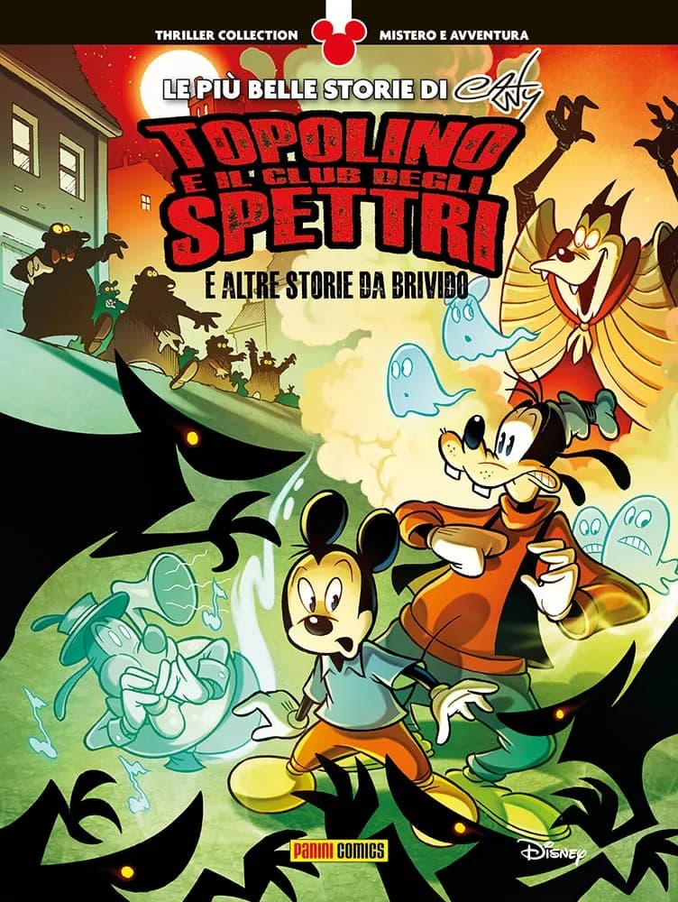 Topolino e il Club degli Spettri e Altre Storie da Brivido - Thriller Collection 12 - Panini Comics - Italiano