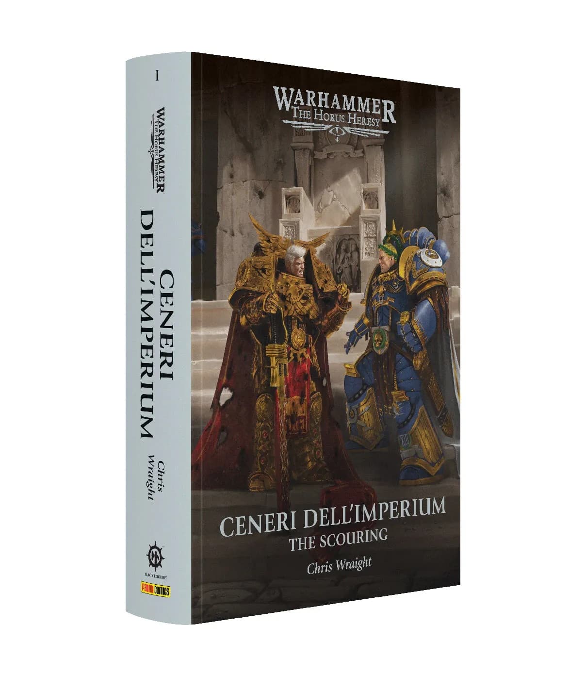 Warhammer - The Horus Heresy: The Scouring Vol. 1 - Ceneri dell'Imperium - Panini Comics - Italiano