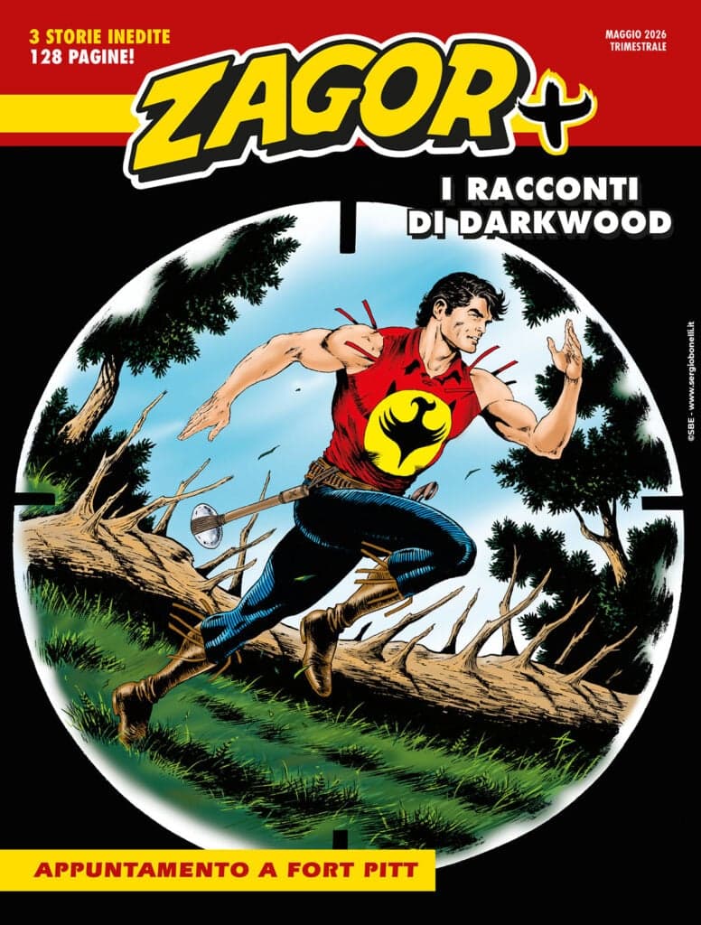 Zagor Più 21 - Appuntamento a Fort Pitt - Maxi Zagor 62 - Sergio Bonelli Editore - Italiano