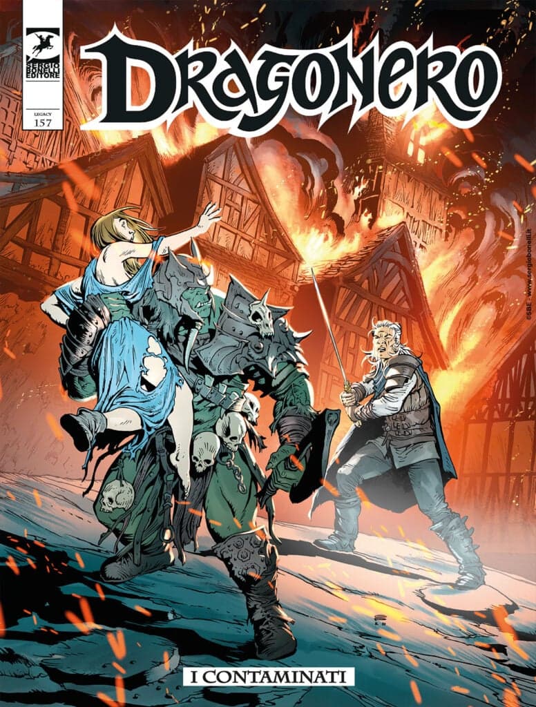 Dragonero 157 - I Contaminati - Sergio Bonelli Editore - Italiano