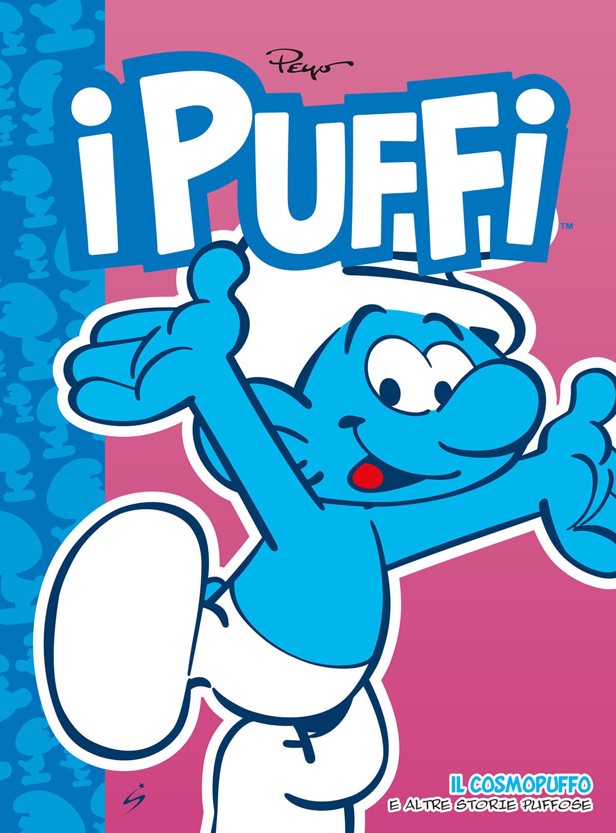 I Puffi Vol. 5 - Il Cosmopuffo - Astra BD 13 - Edizioni Star Comics - Italiano