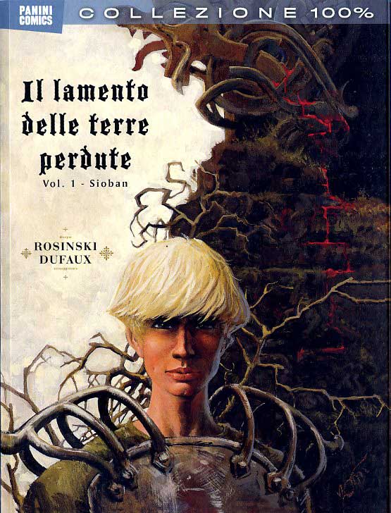 Il Lamento delle Terre Perdute Vol. 1 - Sioban - 100% Panini Comics - Panini Comics - Italiano