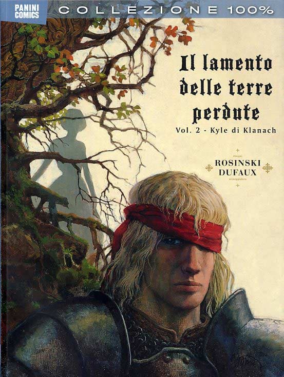 Il Lamento delle Terre Perdute Vol. 2 - Kyle di Klanach - 100% Panini Comics - Panini Comics - Italiano