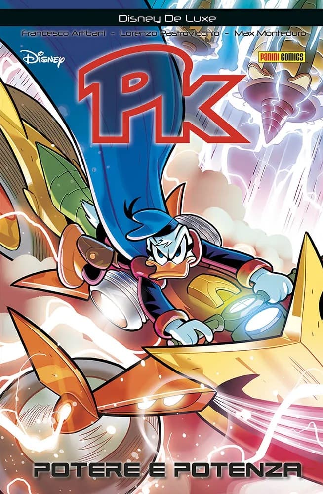 PK - Potere e Potenza - Quarta Ristampa - Disney De Luxe 2 - Panini Comics - Italiano