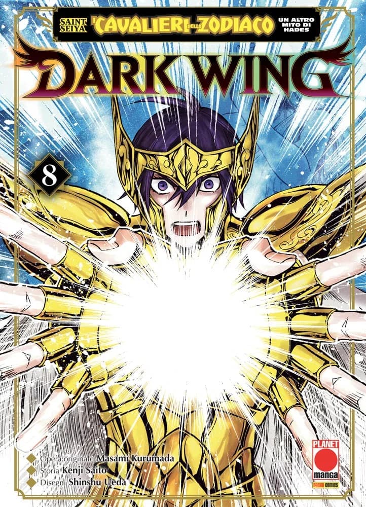 Saint Seiya - I Cavalieri dello Zodiaco - Un Altro Mito di Hades: Dark Wing 8 - Capolavori Manga 167 - Panini Comics - Italiano