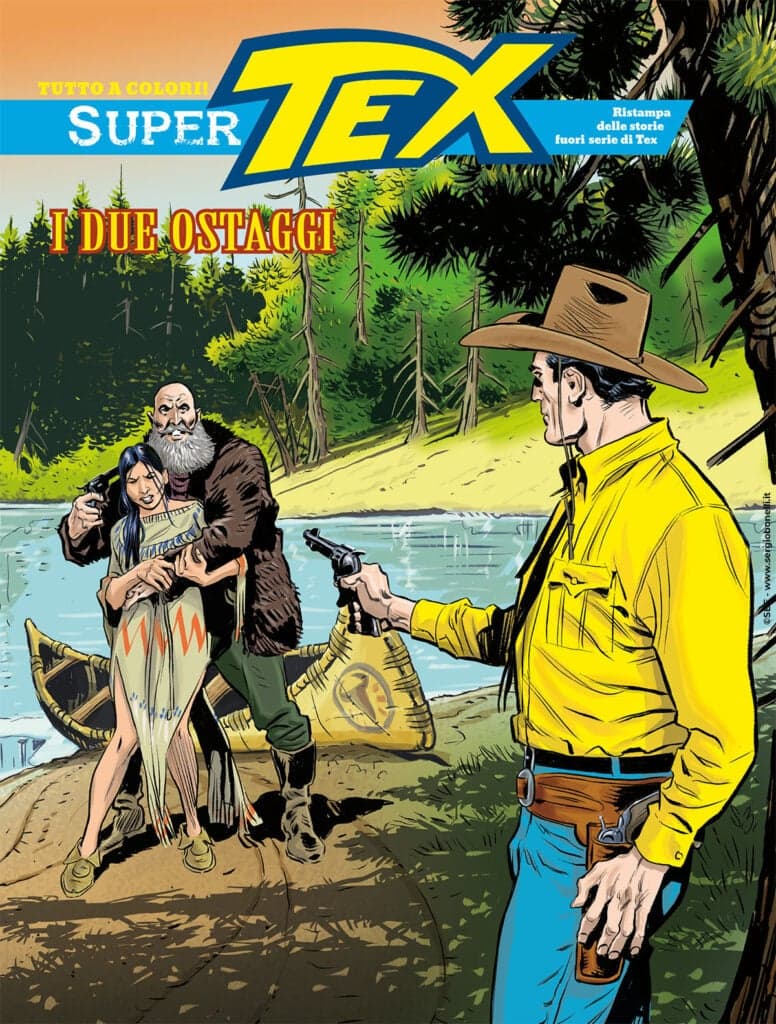 Super Tex 57 - I Due Ostaggi - Sergio Bonelli Editore - Italiano