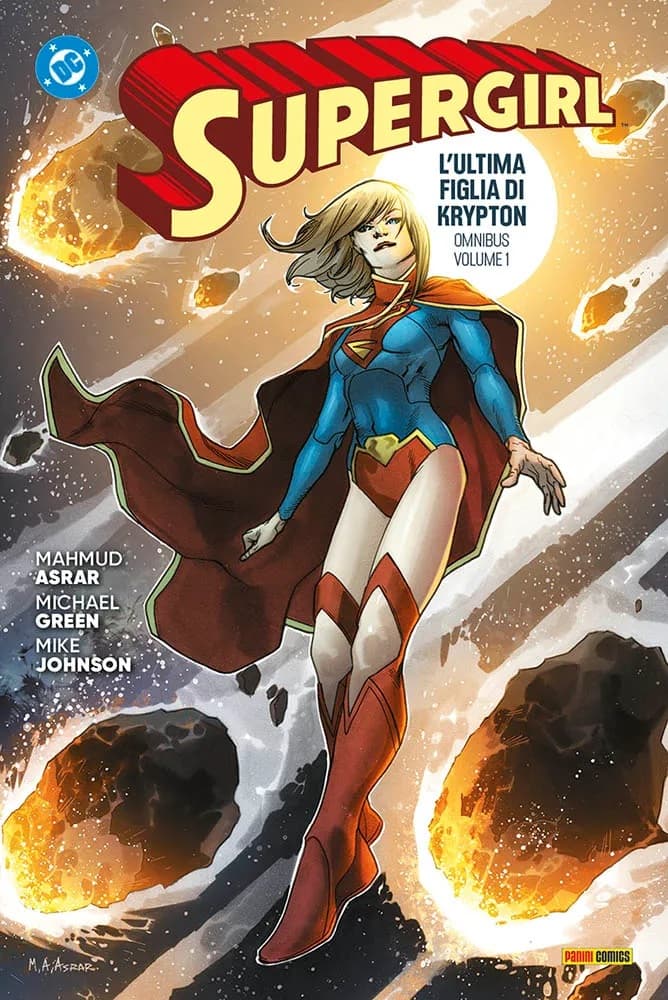 Supergirl - L'Ultima Figlia di Krypton Vol. 1 - DC Omnibus - Panini Comics - Italiano