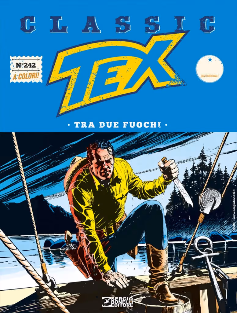 Tex Classic 242 - Tra Due Fuochi - Sergio Bonelli Editore - Italiano