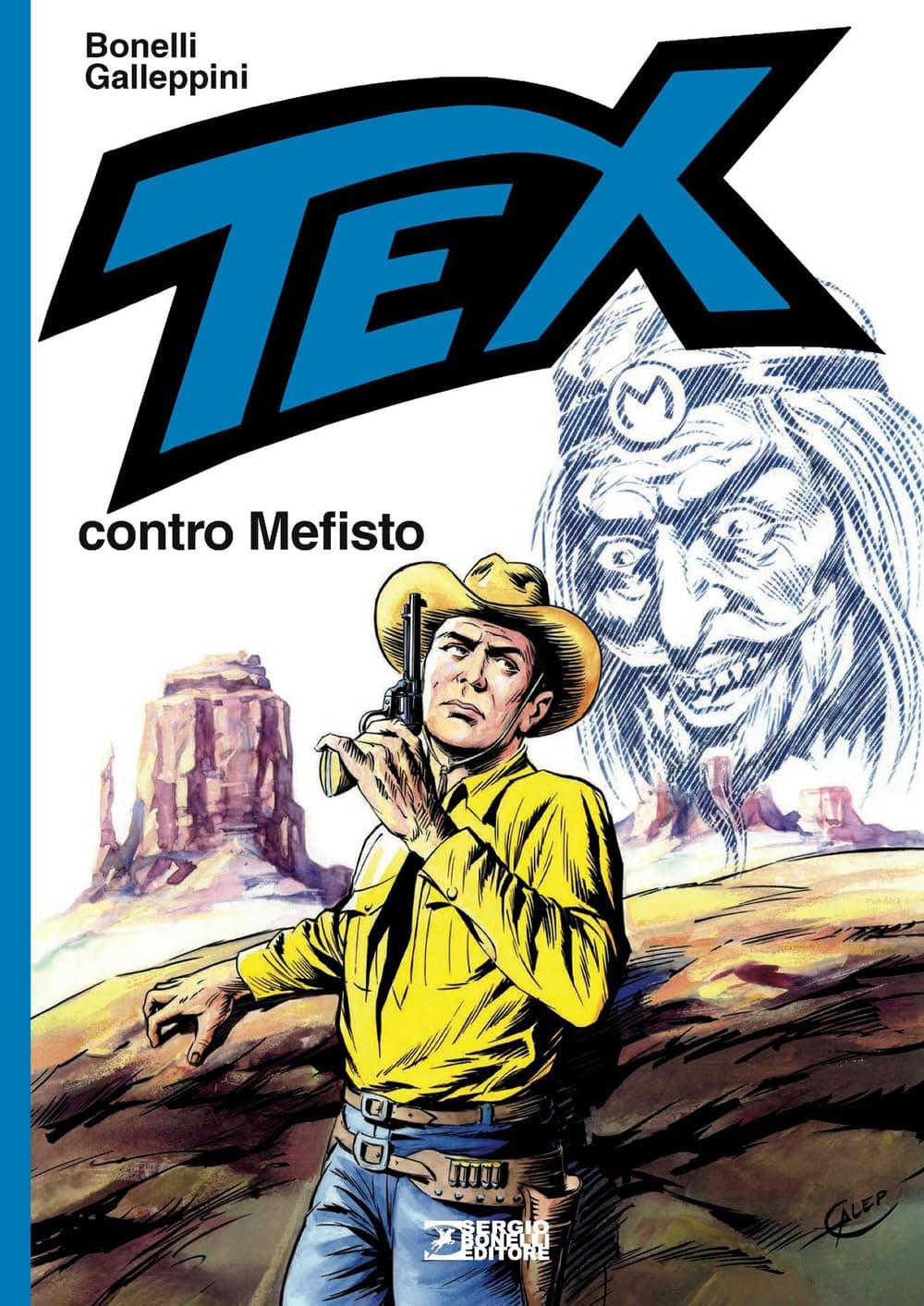 Tex Contro Mefisto - Sergio Bonelli Editore - Italiano