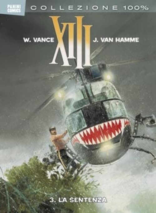 XIII Vol. 3 - La Sentenza - 100% Panini Comics - Panini Comics - Italiano
