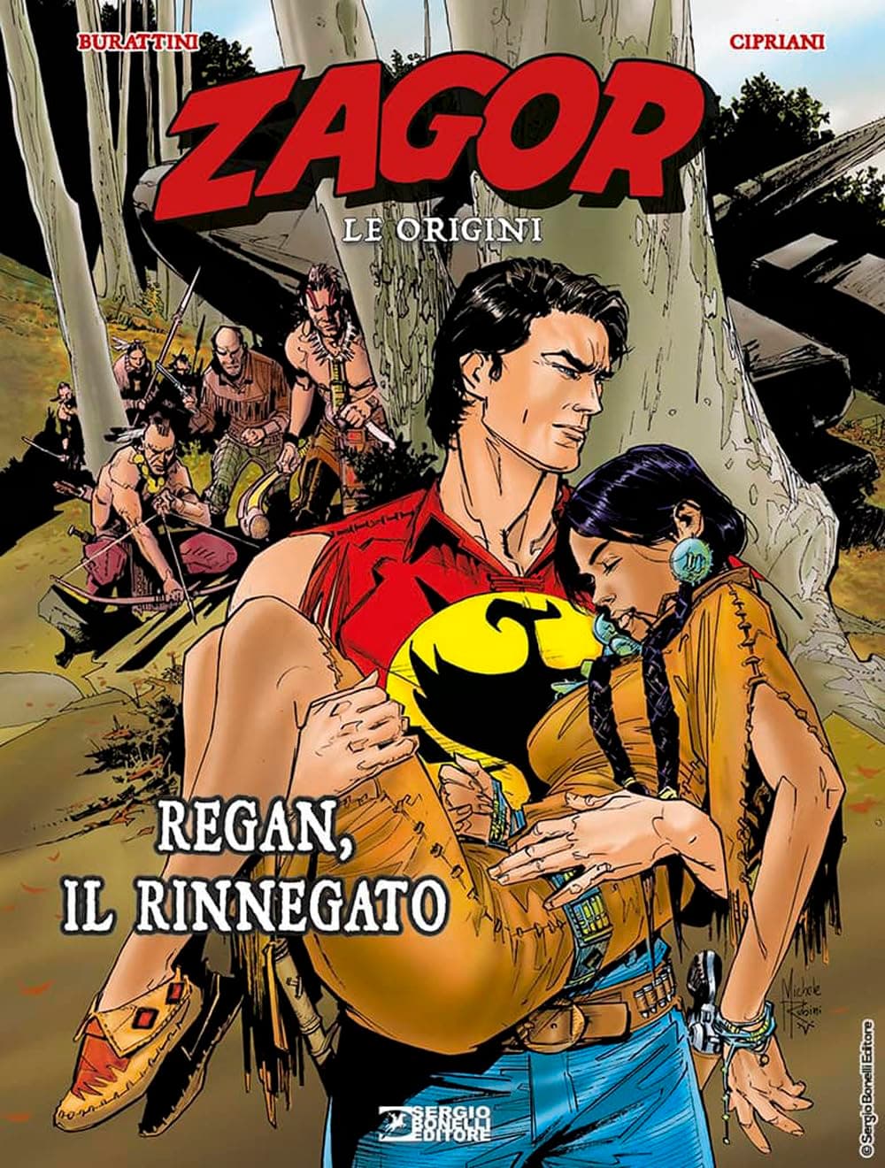 Zagor Le Origini - Regan, il Rinnegato - Sergio Bonelli Editore - Italiano