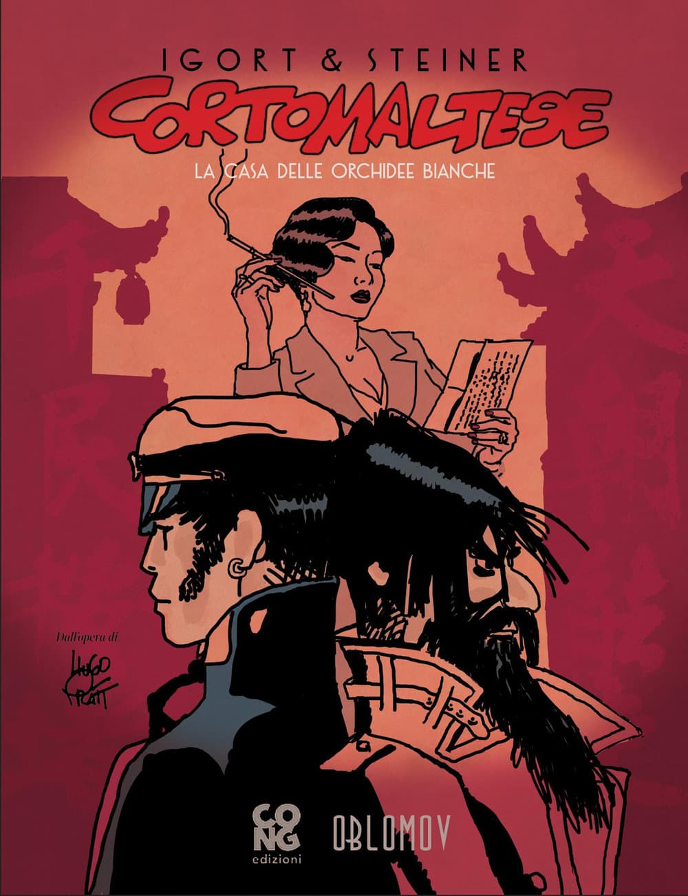 Corto Maltese - La Casa delle Orchidee Bianche - Feininger - Oblomov Edizioni - Italiano